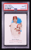 Scott Rolen 2007 Topps Allen and Ginter #43 SP (PSA 10) at PristineAuction.com