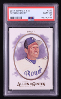 George Brett 2017 Topps Allen and Ginter #252 (PSA 10) at PristineAuction.com