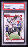 Tom Brady 2022 Absolute #78 (PSA 10) at PristineAuction.com