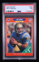 Troy Aikman 1989 Pro Set #490 RC (PSA 7) at PristineAuction.com