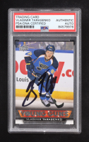 Vladimir Tarasenko Signed 2013-14 Upper Deck #230 YG RC (PSA) at PristineAuction.com