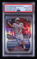 Clayton Tune Signed 2022 Bowman University Chrome Prospects Auto Refractor #98 RC #064/499 (PSA 10 | Autograph Grade 10) at PristineAuction.com