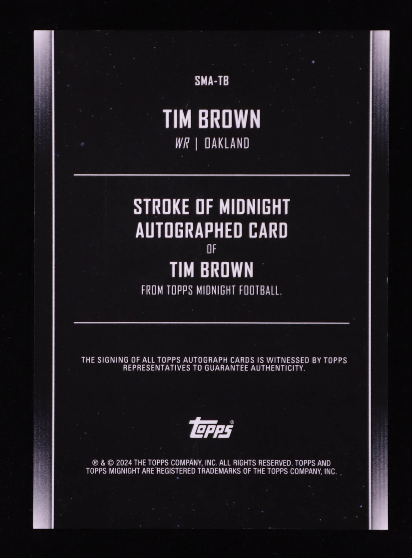 Tim Brown 2024 Topps Midnight Stroke of Midnight Autographs Summer Solstice #SMA-TB #07/50 at PristineAuction.com Tim Brown 2024 Topps Midnight Stroke of Midnight Autographs Summer Solstice #SMA-TB #07/50 at PristineAuction.com