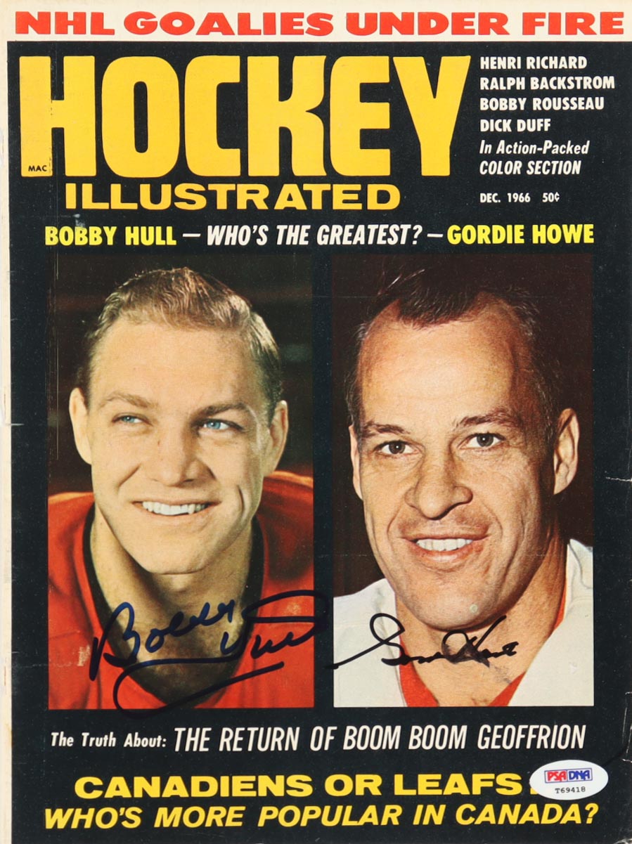 Gordie Howe & Bobby Hull Signed 1966 "Hockey Illustrated" Magazine Cover Page (PSA) at PristineAuction.com Gordie Howe & Bobby Hull Signed 1966 "Hockey Illustrated" Magazine Cover Page (PSA) at PristineAuction.com