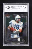 Peyton Manning 1998 Collector's Edge Odyssey #172 (BCCG 10) at PristineAuction.com
