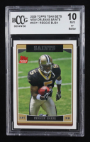 Reggie Bush 2006 Topps Team Sets New Orleans Saints #NO11 RC (BCCG 10) at PristineAuction.com