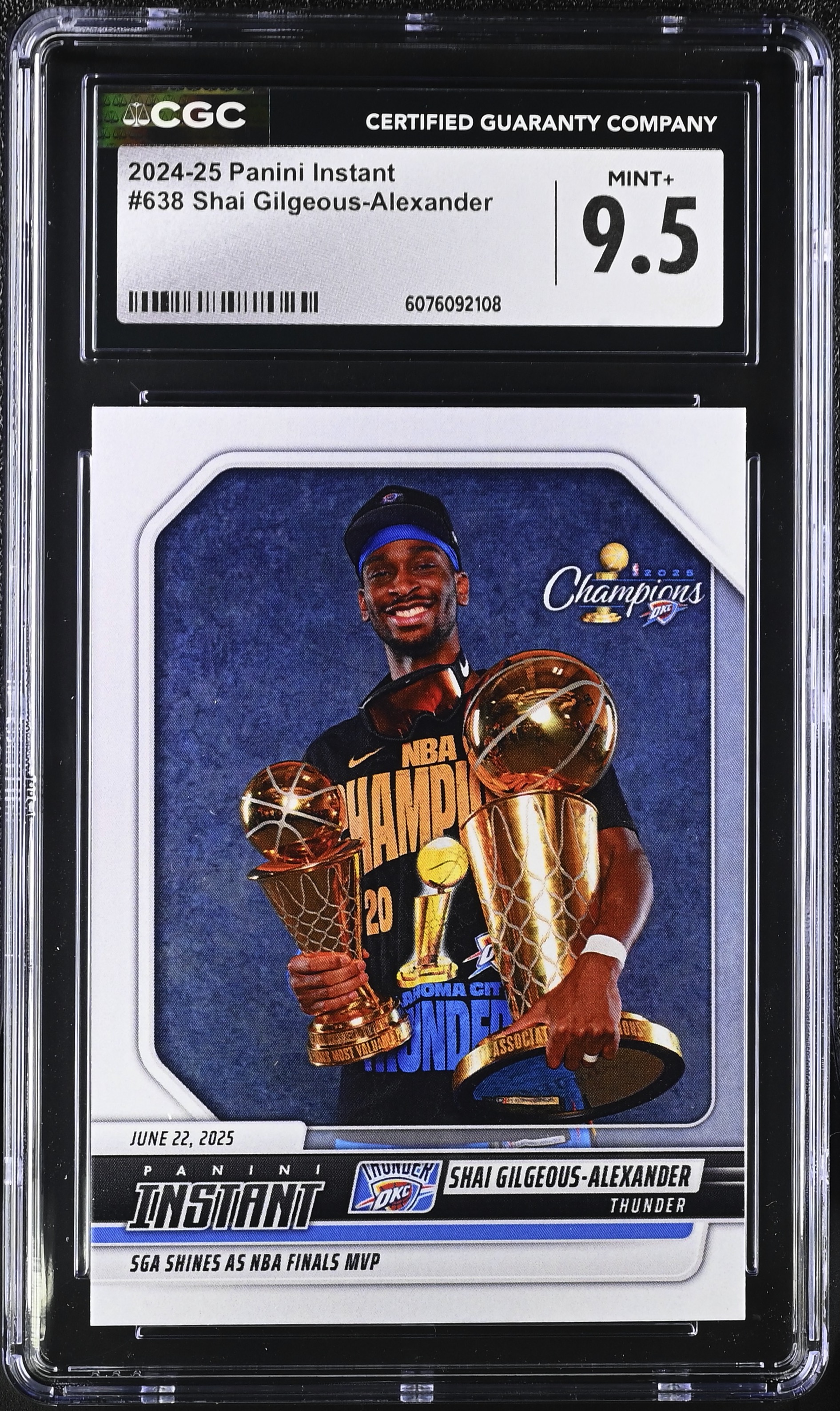 Shai Gilgeous-Alexander 2024-25 Panini Instant #638 | NBA Finals MVP (CGC 9.5) at PristineAuction.com Shai Gilgeous-Alexander 2024-25 Panini Instant #638 | NBA Finals MVP (CGC 9.5) at PristineAuction.com
