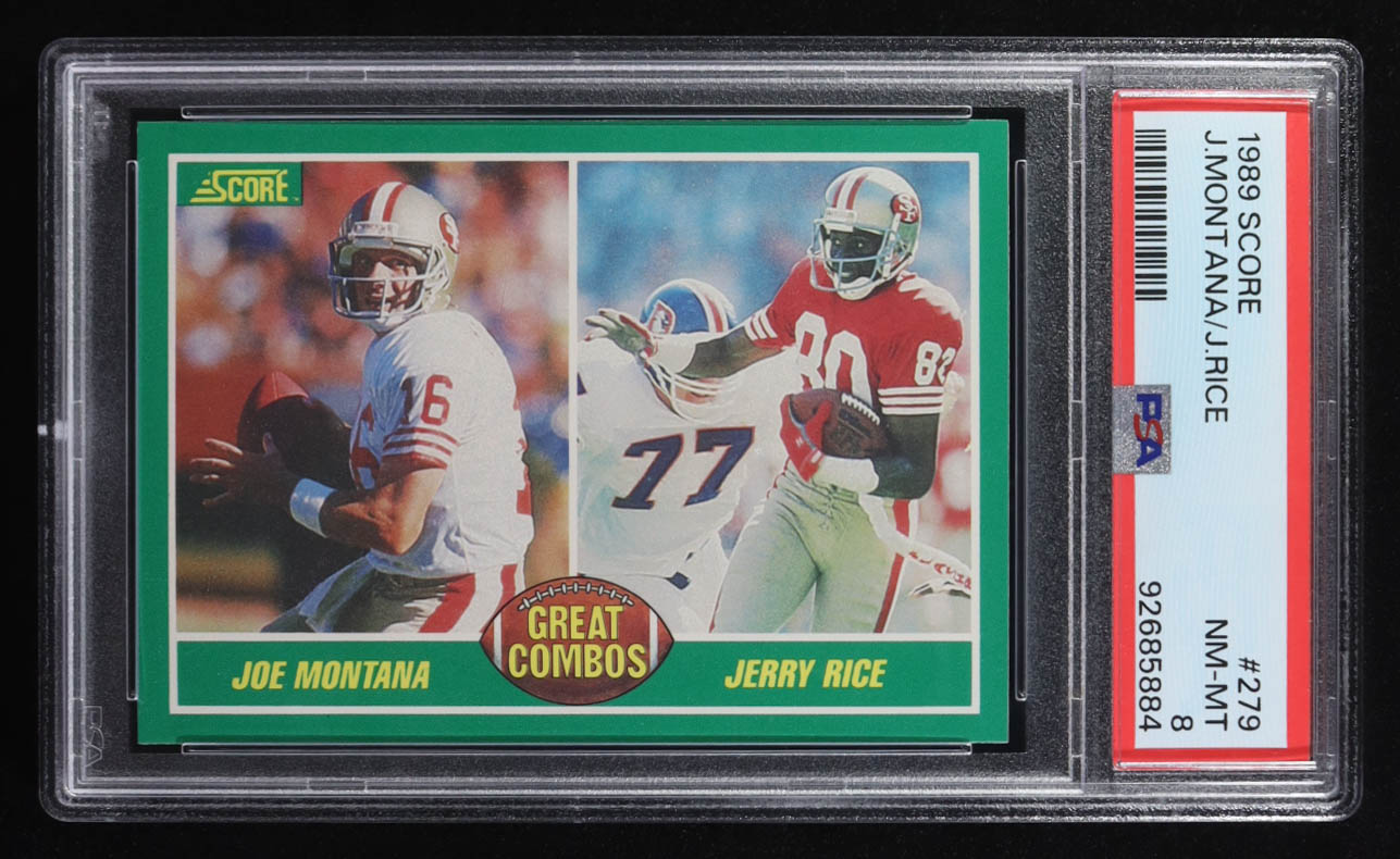 Joe Montana / Jerry Rice 1989 Score #279 (PSA 8) at PristineAuction.com Joe Montana / Jerry Rice 1989 Score #279 (PSA 8) at PristineAuction.com