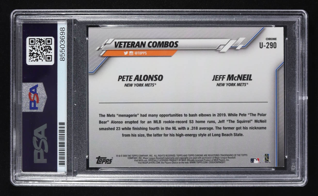 Pete Alonso/Jeff McNeil Signed 2020 Topps Chrome Trading Card Veteran Combos #U-290 (PSA | Autograph Grade PSA Authentic) at PristineAuction.com Pete Alonso/Jeff McNeil Signed 2020 Topps Chrome Trading Card Veteran Combos #U-290 (PSA | Autograph Grade PSA Authentic) at PristineAuction.com