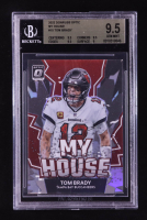 Tom Brady 2022 Donruss Optic My House! #15 (BGS 9.5) at PristineAuction.com