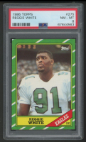 Reggie White 1986 Topps #275 RC (PSA 8) at PristineAuction.com
