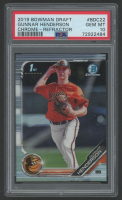 Gunnar Henderson 2019 Bowman Chrome Draft Refractor #BDC22 (PSA 10) at PristineAuction.com