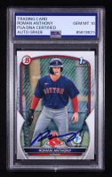 Roman Anthony Signed 2023 Bowman 1st Edition #BPPF71 RC (PSA Authentic | Auto 10) at PristineAuction.com