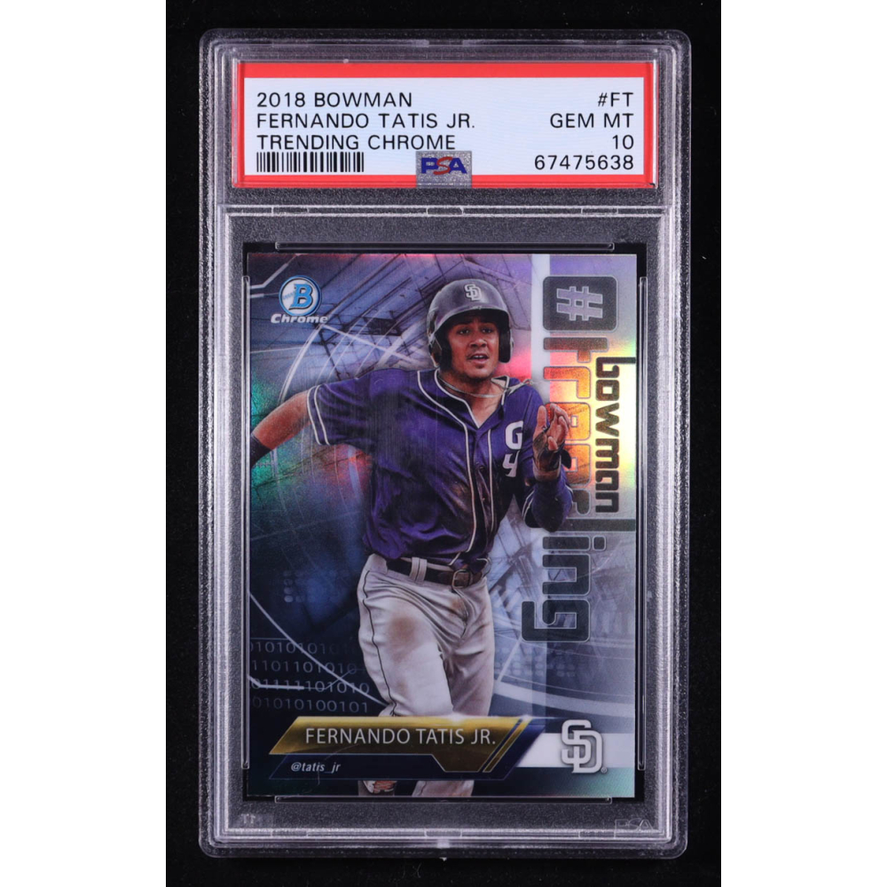 Fernando Tatis Jr. 2018 Bowman Chrome Hashtag Bowman Trending Refractors #FT RC (PSA 10) at PristineAuction.com