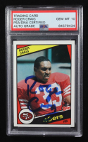 Roger Craig Signed 1984 Topps Trading Card #353 (PSA | Autograph Graded PSA 10) at PristineAuction.com