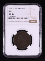 1839 Petite Head 1C Large Cent, N-8 (NGC G6 BN) at PristineAuction.com