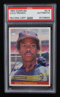Julio Franco Signed 1984 Donruss #216 (PSA Authentic) at PristineAuction.com