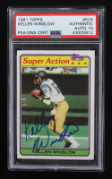 Kellen Winslow Signed 1981 Topps #524 SA (PSA Authentic | Auto 10) at PristineAuction.com