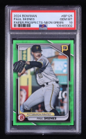 Paul Skenes 2024 Bowman Prospects Neon Green #BP125 #218/399 RC (PSA 10) at PristineAuction.com
