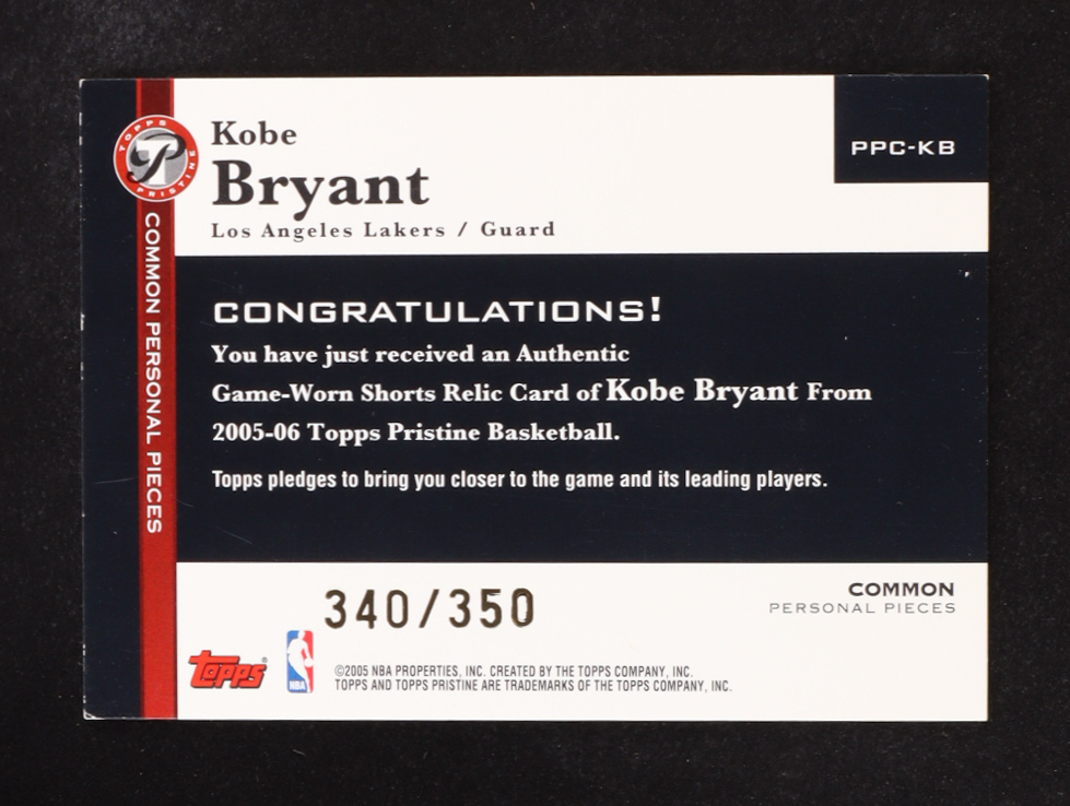 Kobe Bryant 2005 Topps Common Personal Pieces Game Worn Shorts #PPC-KB RC #340/350 at PristineAuction.com Kobe Bryant 2005 Topps Common Personal Pieces Game Worn Shorts #PPC-KB RC #340/350 at PristineAuction.com