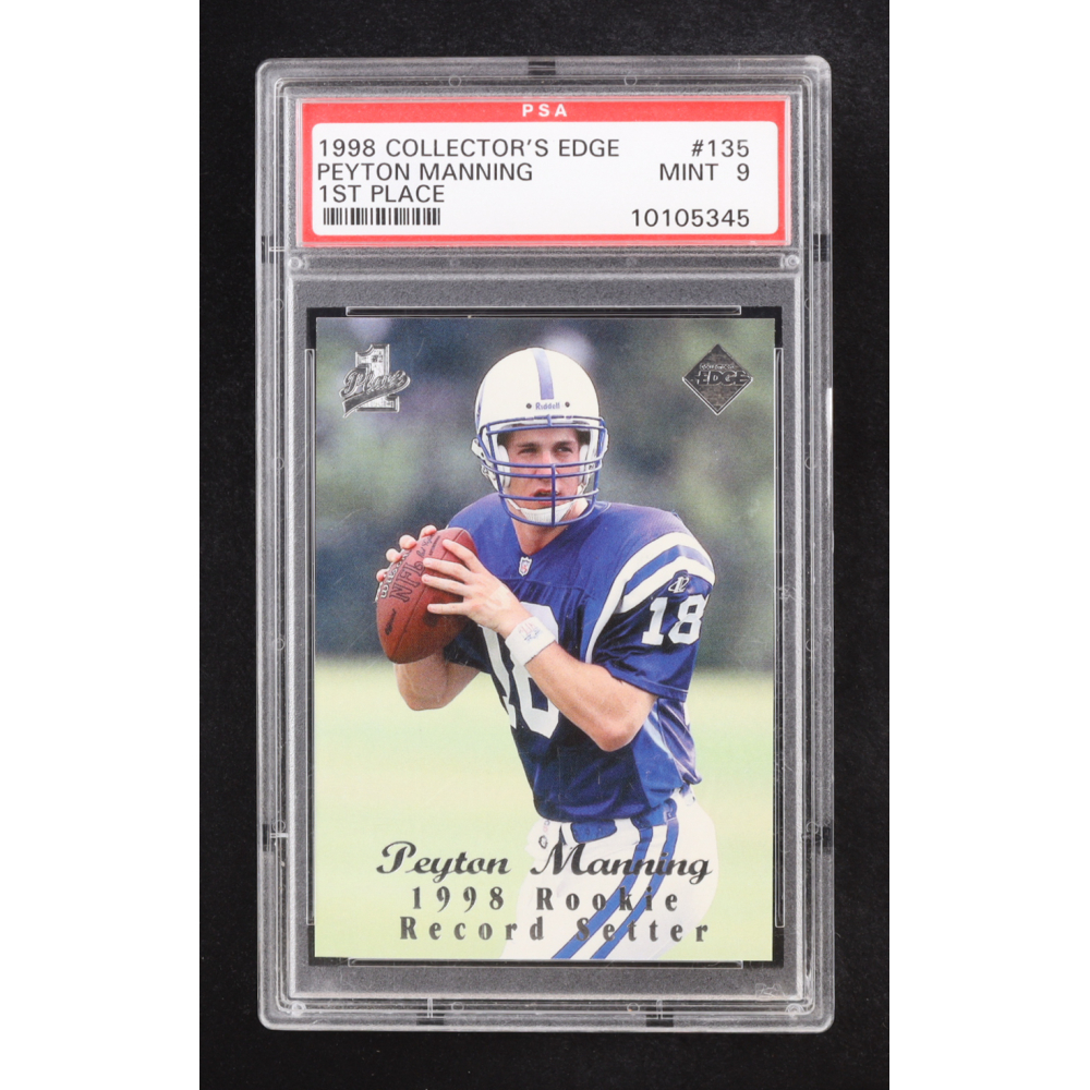 Peyton Manning 1998 Collector's Edge 1st Place #135 RC (PSA 9) at PristineAuction.com Peyton Manning 1998 Collector's Edge 1st Place #135 RC (PSA 9) at PristineAuction.com