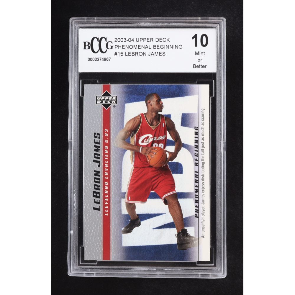 LeBron James 2003-04 Upper Deck Phenomenal Beginning LeBron James #15 RC (BCCG 10) at PristineAuction.com