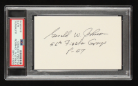 Gerald W. Johnson Signed Index Card (PSA) WWII Ace 16.5 Victories - 56th FG Ace at PristineAuction.com