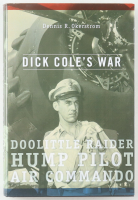 Richard E. Cole Signed LE "Dick Cole's War" Hardcover Book (AIV) at PristineAuction.com