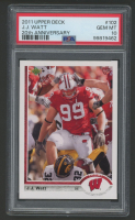 JJ Watt 2011 Upper Deck 20th Anniversary #102 (PSA 10) at PristineAuction.com