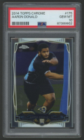 Aaron Donald 2014 Topps Chrome #175 (PSA 10) at PristineAuction.com