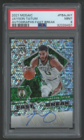 Jayson Tatum 2021 Mosaic Fast Break Autographs (PSA 9) at PristineAuction.com