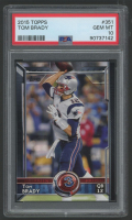 Tom Brady 2015 Topps #351 (PSA 10) at PristineAuction.com