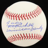Juan Marichal Signed OML Baseball Inscribed "Dominican Dandy" (Schwartz) at PristineAuction.com