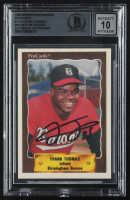 Frank Thomas Signed 1990 Birmingham Barons ProCards #1116 RC (BGS | Auto Grade BGS 10) at PristineAuction.com