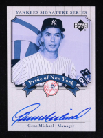 Gene Michael 2003 Upper Deck Yankees Signature Pride of New York Autographs #GM at PristineAuction.com