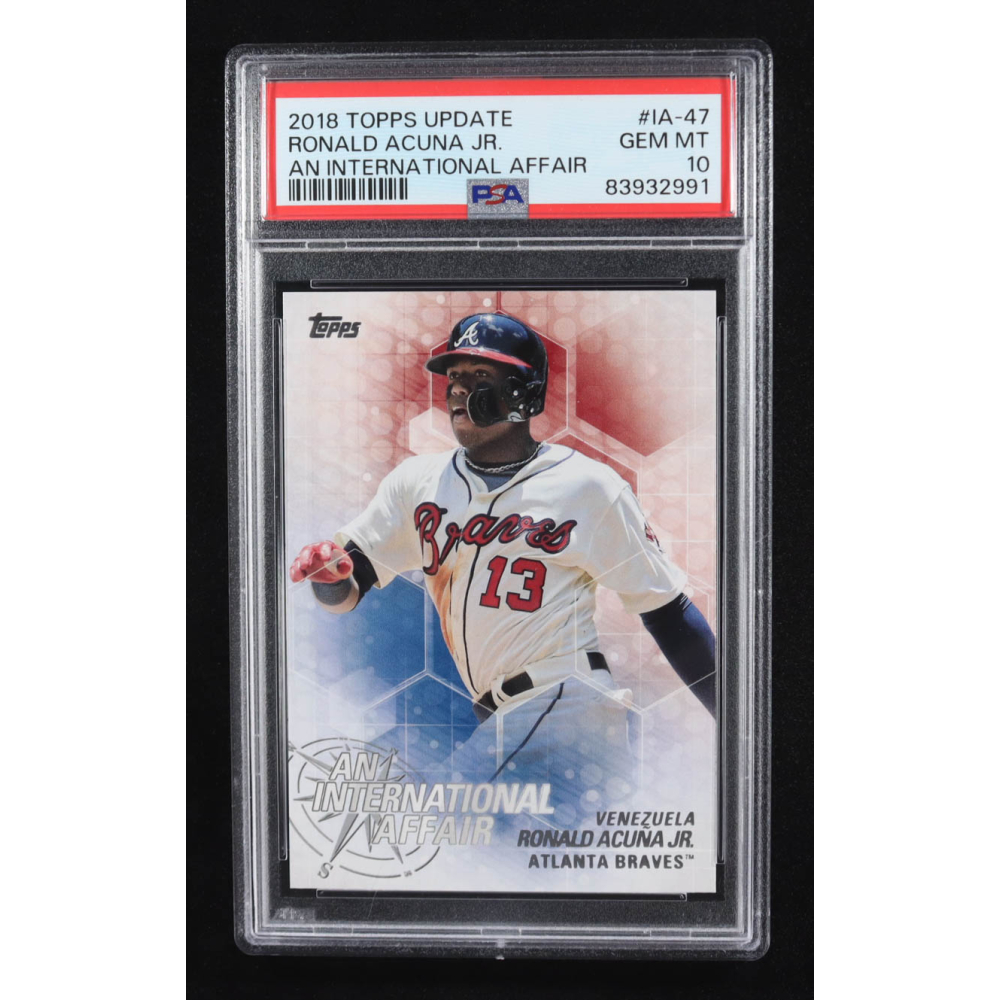 Ronald Acuna Jr. 2018 Topps Update An International Affair #IA47 RC (PSA 10) at PristineAuction.com