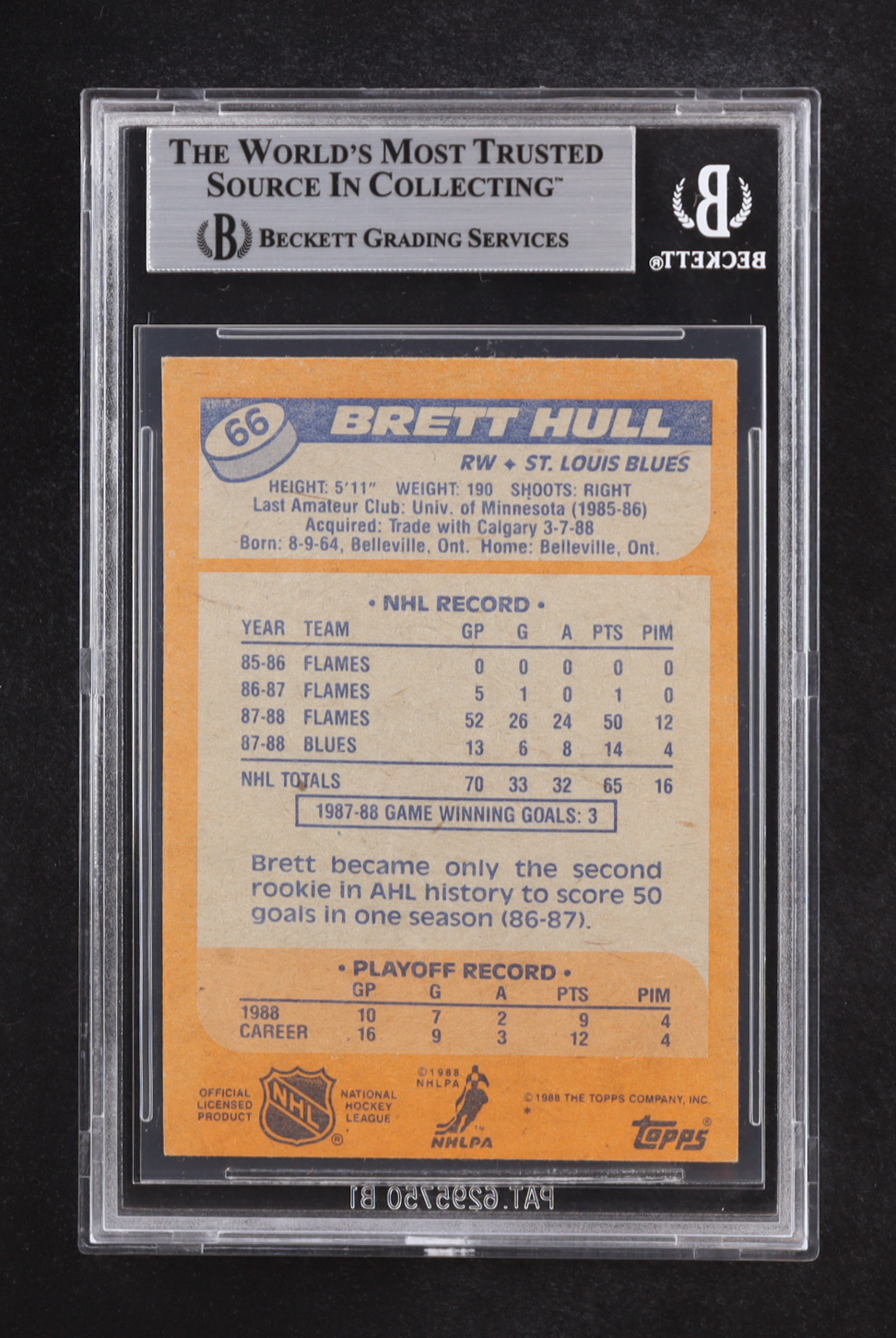 Brett Hull Signed 1988-89 Topps #66 DP RC Inscribed "HOF 2009" (Beckett | Auto Grade BGS Authentic) at PristineAuction.com Brett Hull Signed 1988-89 Topps #66 DP RC Inscribed "HOF 2009" (Beckett | Auto Grade BGS Authentic) at PristineAuction.com
