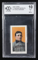 Honus Wagner 2000 Topps Honus Wagner Reprint #1 (BCCG 10) at PristineAuction.com