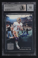Joe Montana Signed 1997 Upper Deck Legends #205 Joe Montana/Dwight Clark SM (BGS | Auto 10) at PristineAuction.com