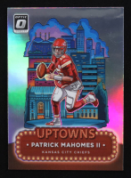 Patrick Mahomes II 2024 Donruss Optic Uptowns #20 at PristineAuction.com