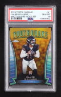 Caleb Williams 2024 Topps Chrome Youthquake Gold Refractors #1 #17/50 RC (PSA 10) at PristineAuction.com