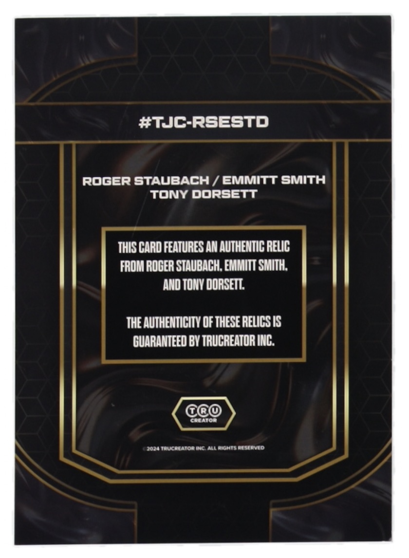 Roger Staubach | Emmitt Smith | Tony Dorsett 2024 TruCreator Collection Jumbo Card #TJCRSESTD at PristineAuction.com Roger Staubach | Emmitt Smith | Tony Dorsett 2024 TruCreator Collection Jumbo Card #TJCRSESTD at PristineAuction.com