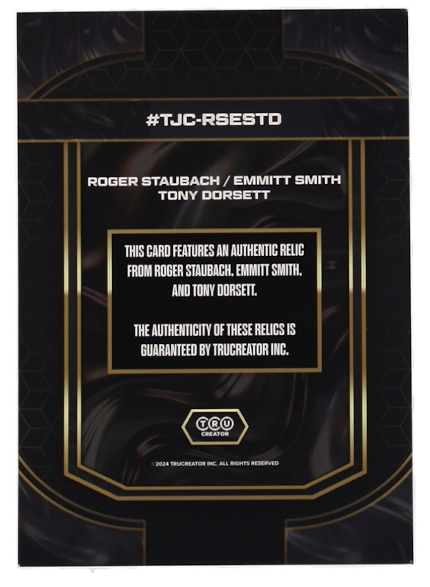 Roger Staubach | Emmitt Smith | Tony Dorsett 2024 TruCreator Collection Jumbo Card #TJCRSESTD at PristineAuction.com Roger Staubach | Emmitt Smith | Tony Dorsett 2024 TruCreator Collection Jumbo Card #TJCRSESTD at PristineAuction.com
