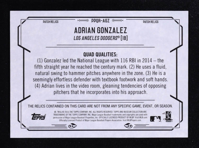 Adrian Gonzalez 2015 Topps Museum Collection Primary Pieces Quad Relics Copper #PPQRAGZ #71/75 at PristineAuction.com Adrian Gonzalez 2015 Topps Museum Collection Primary Pieces Quad Relics Copper #PPQRAGZ #71/75 at PristineAuction.com