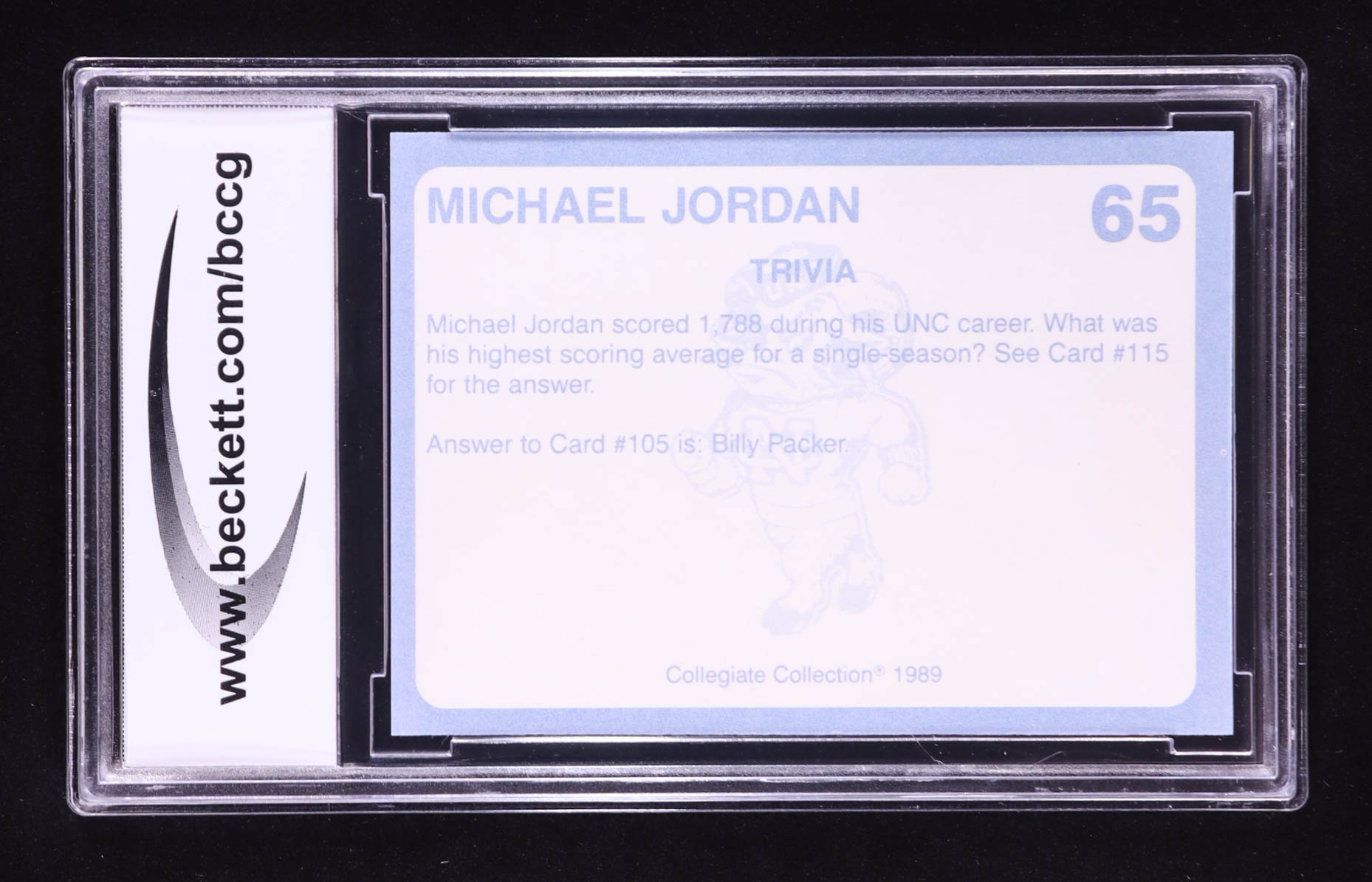 Michael Jordan 1989-90 North Carolina Collegiate Collection #65 (BCCG 10) at PristineAuction.com Michael Jordan 1989-90 North Carolina Collegiate Collection #65 (BCCG 10) at PristineAuction.com