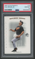 Cal Ripken Jr. 2001 SP Authentic #19 (PSA 10) at PristineAuction.com
