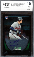 Freddie Freeman 2011 Bowman Chrome Rookie Autographs #205 (BCCG 10) at PristineAuction.com