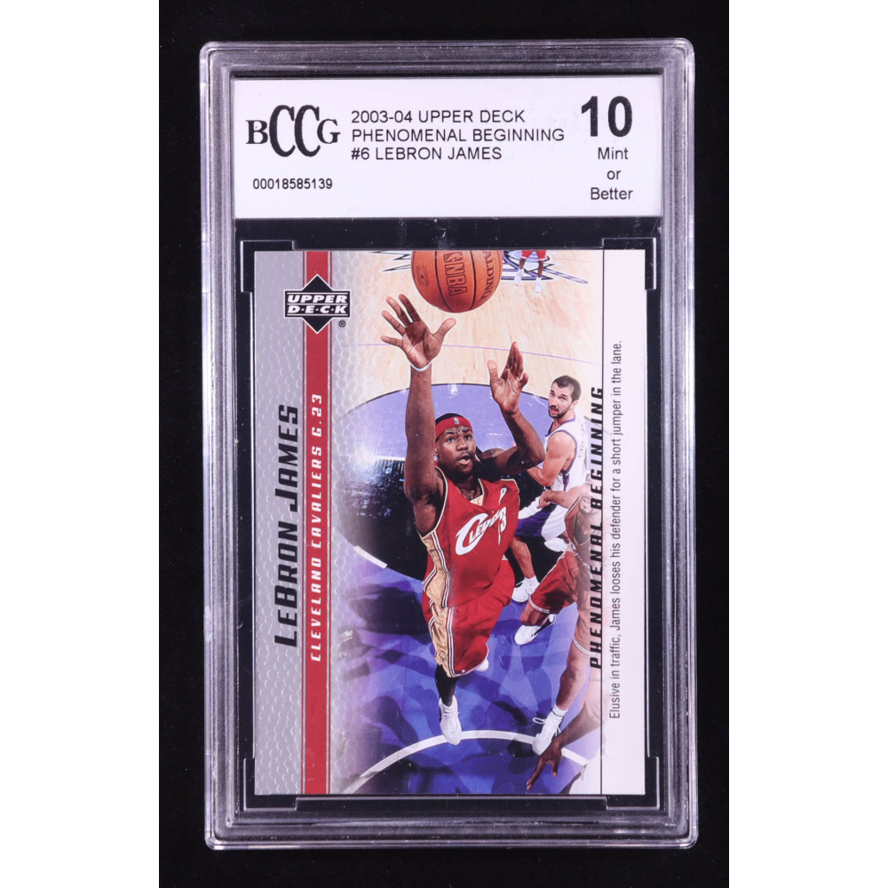 LeBron James 2003-04 Upper Deck Phenomenal Beginning LeBron James #6 RC (BCCG 10) at PristineAuction.com
