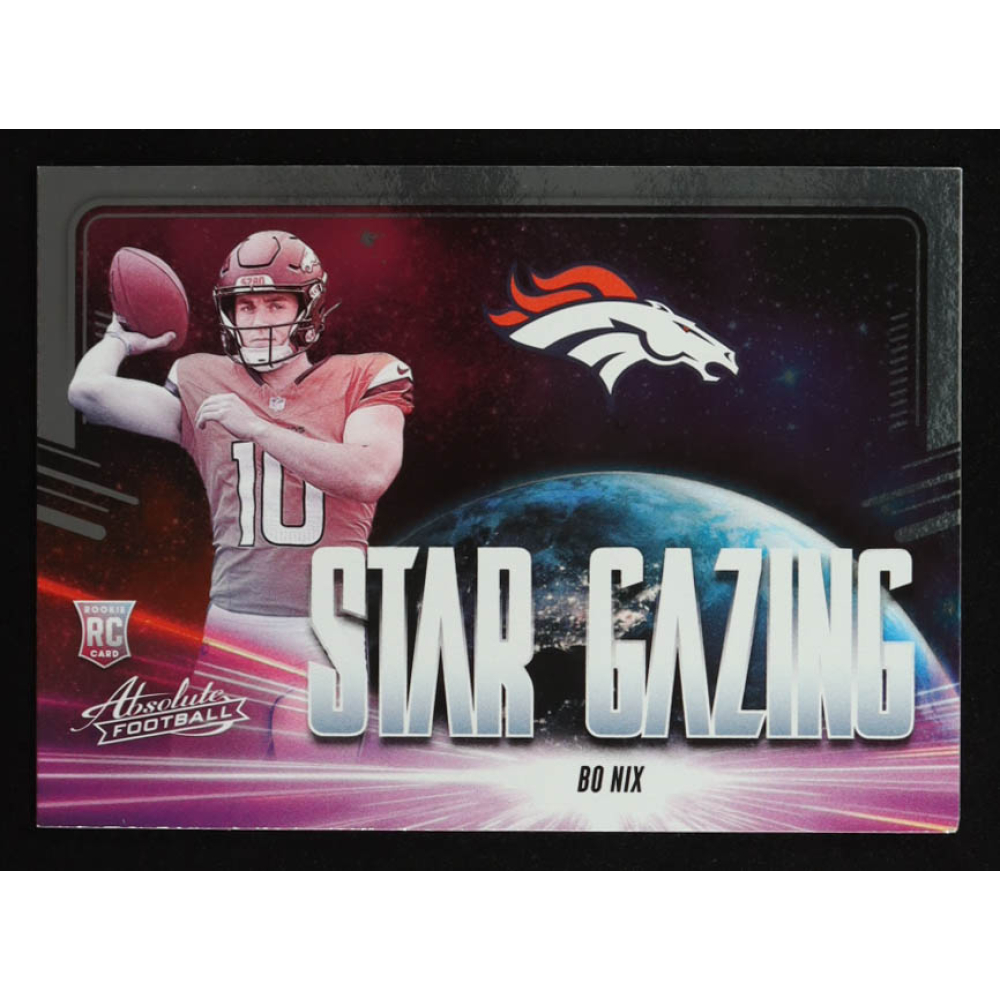 Bo Nix 2024 Absolute Star Gazing #15 RC at PristineAuction.com