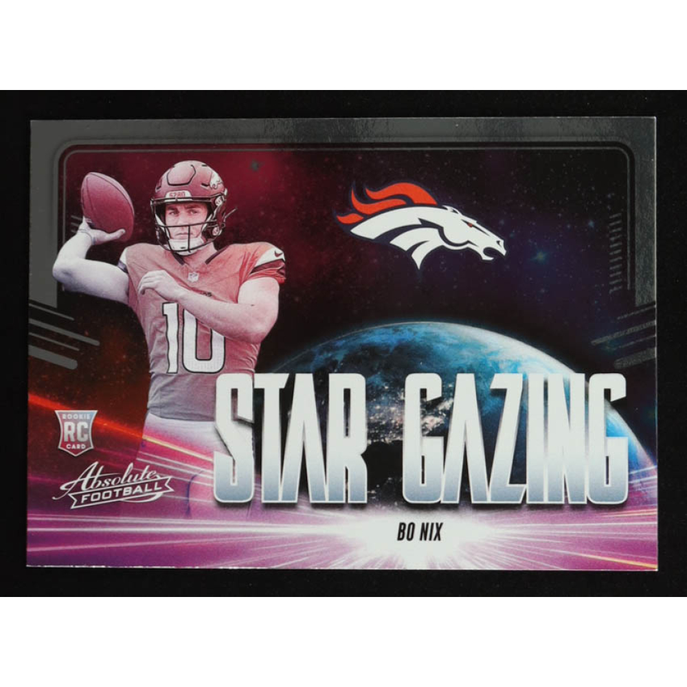 Bo Nix 2024 Absolute Star Gazing #15 RC at PristineAuction.com
